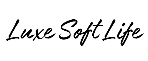 Luxe Soft Life